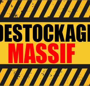 Destockage massif